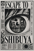 Escape To Shibuya Japanese Poster